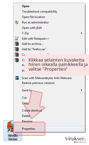 Klikkaa selainten kuvaketta hiiren oikealla painikkeella ja valitse 'Properties' Klikkaa selainten kuvaketta hiiren oikealla painikkeella ja valitse 'Properties'