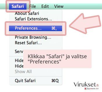 Klikkaa 'Safari' ja valitse 'Preferences' Klikkaa 'Safari' ja valitse 'Preferences'