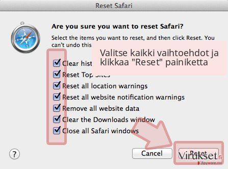 Valitse kaikki vaihtoehdot ja klikkaa 'Reset' painiketta Valitse kaikki vaihtoehdot ja klikkaa 'Reset' painiketta