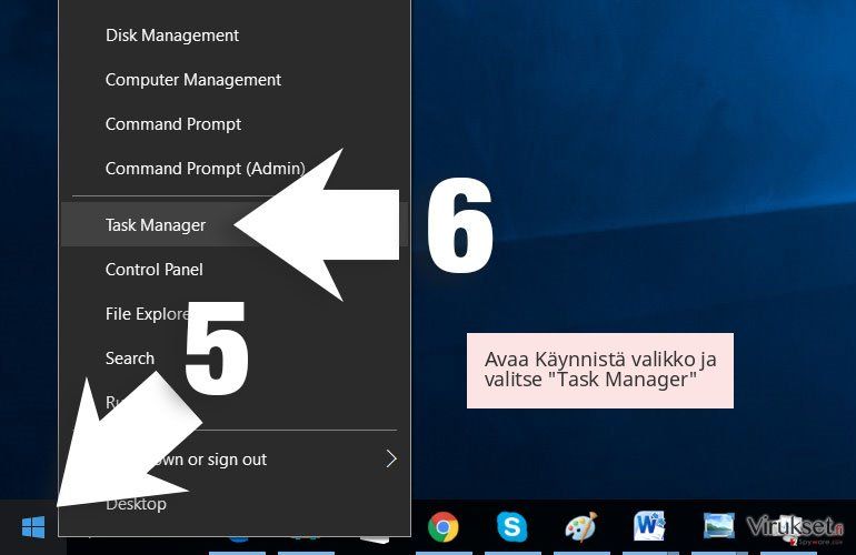 Avaa Käynnistä valikko ja valitse 'Task Manager' Avaa Käynnistä valikko ja valitse 'Task Manager'