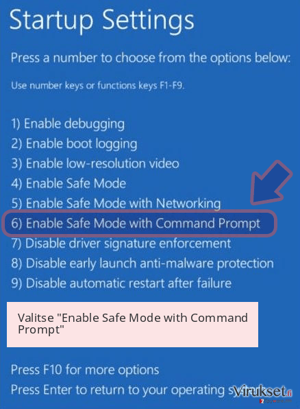 Valitse 'Enable Safe Mode with Command Prompt' Valitse 'Enable Safe Mode with Command Prompt'