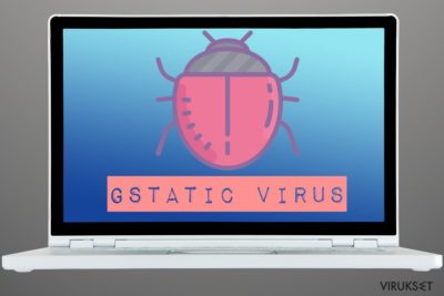 Gstatic virus